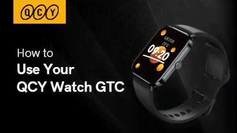 How to use QCY Watch GTC? QCY Watch GTC User Guide