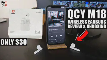 QCY M18 REVIEW: Good Budget TWS Earbuds For 2021!