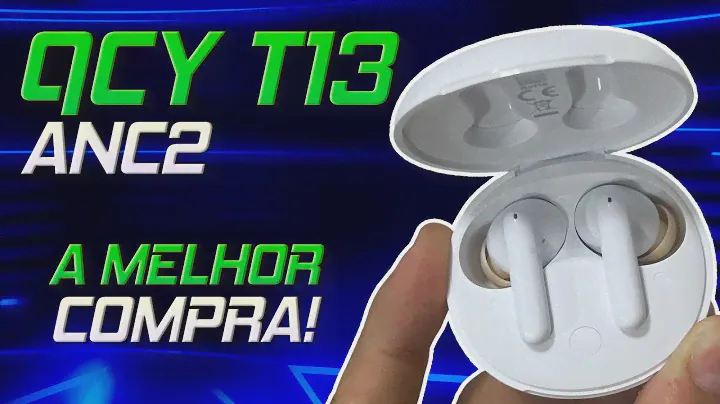 Este Fone FICOU UM ABSURDO!! Desbancando FODÕES! QCY T13 ANC 2